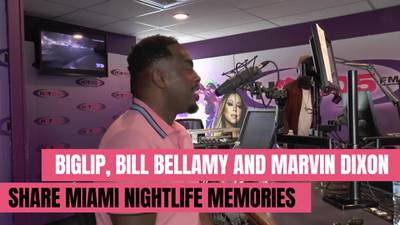 Biglip, Bill Bellamy and Marvin Dixon reminisce on Miami night clubs